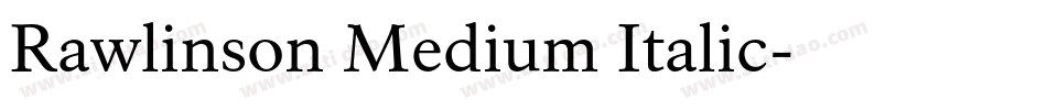 Rawlinson Medium Italic字体转换